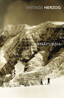 Annapurna : The First Conquest of an 8000-Metre Peak-9780099541462