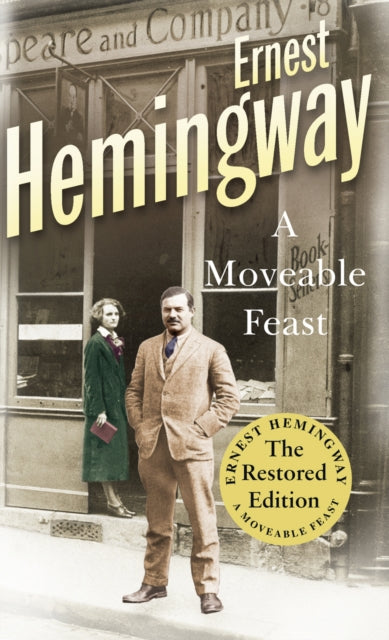 A Moveable Feast : The Restored Edition-9780099557029