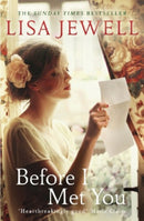 Before I Met You : A thrilling historical romance from the bestselling author-9780099559535