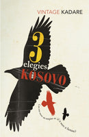 Three Elegies For Kosovo-9780099560951