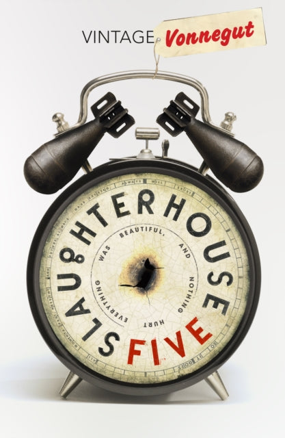Slaughterhouse 5 : Discover Kurt Vonnegut's anti-war masterpiece-9780099800200