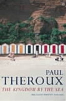The Kingdom by the Sea : A Journey Around the Coast of Great Britain-9780140071818