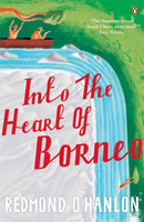 Into the Heart of Borneo-9780140073973