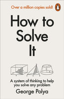 How to Solve It : A New Aspect of Mathematical Method-9780140124996