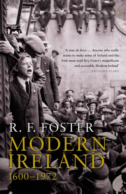 Modern Ireland 1600-1972-9780140132502