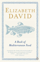 A Book of Mediterranean Food-9780140273281