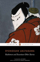 Rashomon and Seventeen Other Stories-9780140449709