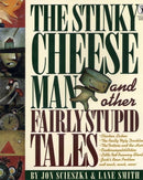 The Stinky Cheese Man and Other Fairly Stupid Tales-9780140548969
