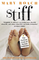 Stiff : The Curious Lives of Human Cadavers-9780141007458
