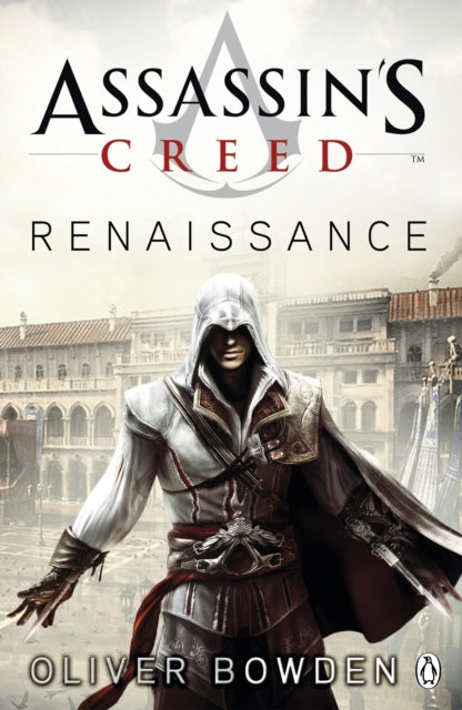 Renaissance : Assassin's Creed Book 1-9780141046303