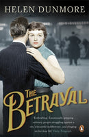 The Betrayal : A touching historical novel from the Women's Prize-winning author of A Spell of Winter-9780141046839