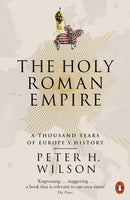 The Holy Roman Empire : A Thousand Years of Europe's History-9780141047478