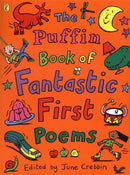 The Puffin Book of Fantastic First Poems-9780141308982