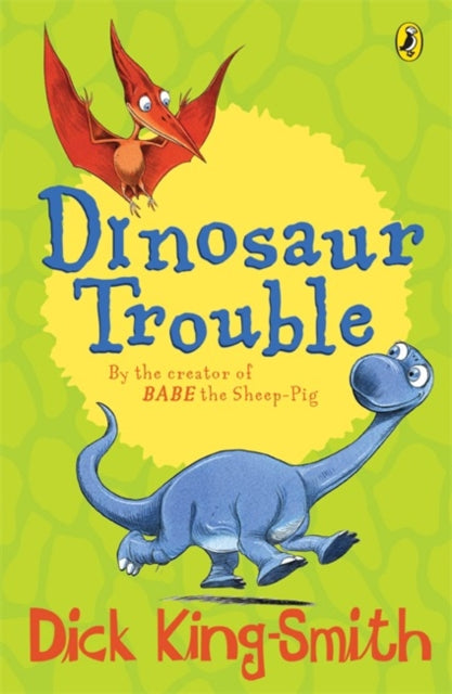 Dinosaur Trouble-9780141318455