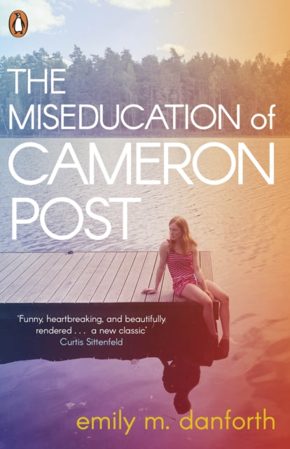 The Miseducation of Cameron Post-9780141389165