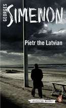 Pietr the Latvian : Inspector Maigret-9780141392738