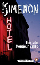 The Late Monsieur Gallet : Inspector Maigret-9780141393377