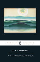 D. H. Lawrence and Italy-9780141441559