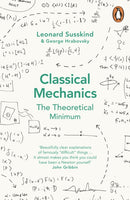 Classical Mechanics : The Theoretical Minimum-9780141976228
