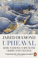 Upheaval : How Nations Cope with Crisis and Change-9780141977782