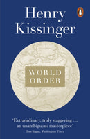 World Order : Reflections on the Character of Nations and the Course of History-9780141979007