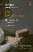 The Enlightenment : The Pursuit of Happiness 1680-1790-9780141979403