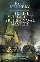 The Rise And Fall of British Naval Mastery-9780141983820