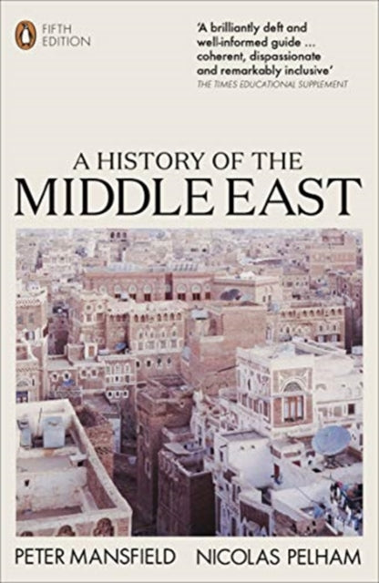 A History of the Middle East : 5th Edition-9780141988467