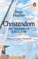 Christendom : The Triumph of a Religion-9780141988535