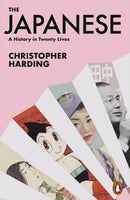 The Japanese : A History in Twenty Lives-9780141992280