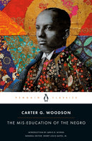 The Mis-Education of the Negro-9780143137467