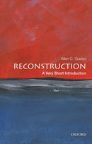 Reconstruction : A Very Short Introduction-9780190454791