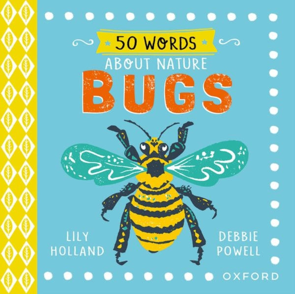 50 Words About Nature: Bugs-9780192784469