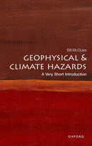 Geophysical and Climate Hazards : A Very Short Introduction-9780192874535