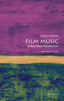 Film Music : A Very Short Introduction-9780197628034