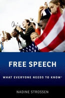 Free Speech : What Everyone Needs to Knowr-9780197699645