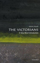 The Victorians : A Very Short Introduction-9780198736813