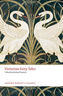 Victorian Fairy Tales-9780198737599