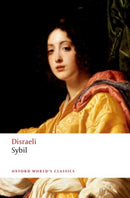 Sybil : or The Two Nations-9780198759898