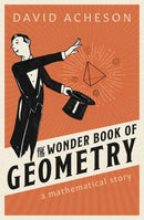 The Wonder Book of Geometry : A Mathematical Story-9780198846383