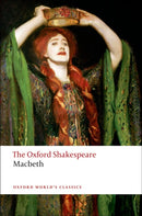The Tragedy of Macbeth: The Oxford Shakespeare-9780199535835
