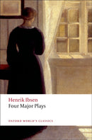 Four Major Plays : (Doll's House; Ghosts; Hedda Gabler; and The Master Builder)-9780199536191