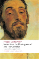 Notes from the Underground, and The Gambler-9780199536382