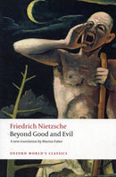 Beyond Good and Evil : Prelude to a Philosophy of the Future-9780199537075