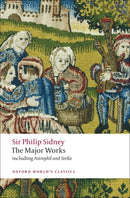 Sir Philip Sidney : The Major Works-9780199538416