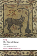 The Rise of Rome : Books One to Five-9780199540044