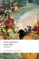Hans Andersen's Fairy Tales : A Selection-9780199555857