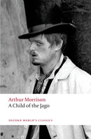 A Child of the Jago-9780199605514