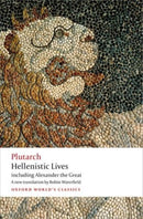 Hellenistic Lives : including Alexander the Great-9780199664337