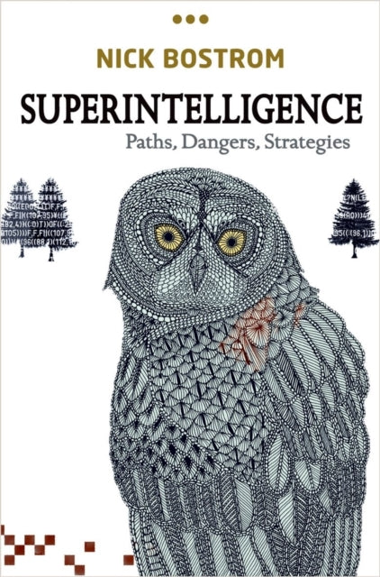 Superintelligence : Paths, Dangers, Strategies-9780199678112